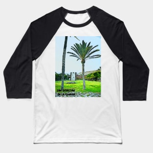 San Sebastian De La Gomera Canary Islands Baseball T-Shirt